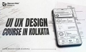 ui ux design course in kolkata – learn ui and ux design skills with expert training and placement support