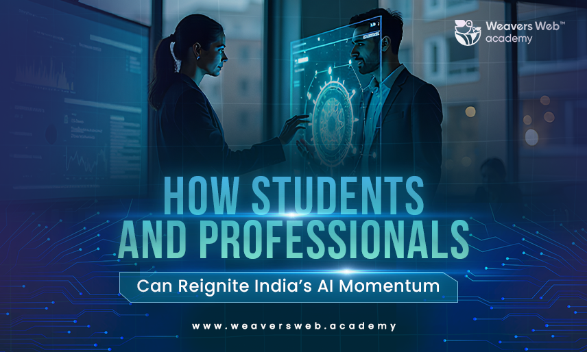 How Students and Professionals Can Reignite India’s AI Momentum