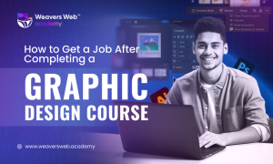 How to Get a Job After Completing a Graphic Design Course